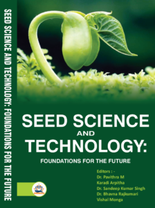 Seed Science and Technology: Foundations for the Future