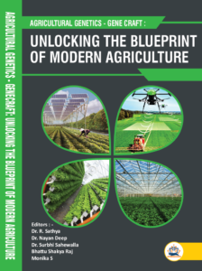 Agricultural Genetics - Genecraft: Unlocking The Blueprint of Modern Agriculture