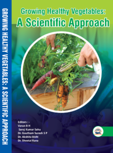 Growing Healthy Vegetables: A Scientific Approach