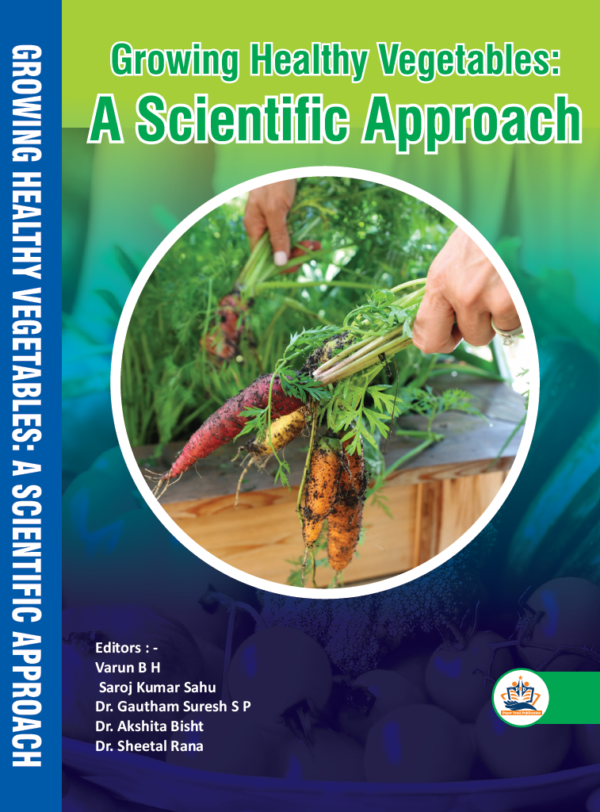 Growing Healthy Vegetables: A Scientific Approach