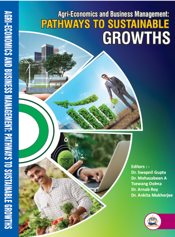 Agri-Economics And Business Management: Pathways To Sustainable Growths